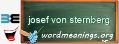 WordMeaning blackboard for josef von sternberg